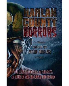 Harlan County Horrors: Harlan County Horrors