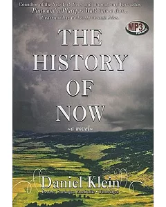 The History of Now: A Novel, Library Edition