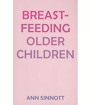 Breastfeeding Older Children