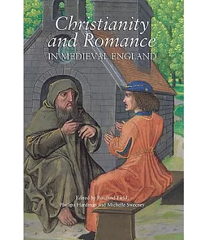 Christianity and Romance in Medieval England