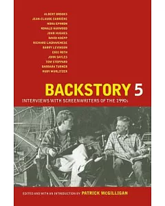 Backstory 5: Interviews With Screenwriters of the 1990s