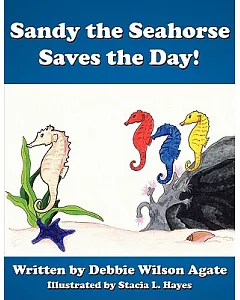 Sandy the Seahorse Saves the Day!