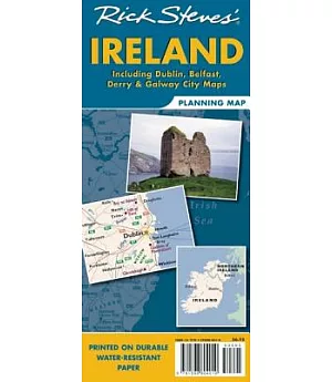 Rick Steves’ Ireland Planning Map: Including Dublin, Belfast, Derry & Galway City Maps