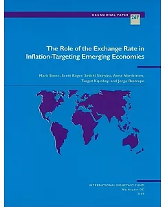 the Role of the Exchange Rate in Inflation - Targeting Emerging Economies