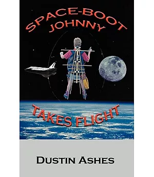 Space Boot Johnny Takes Flight