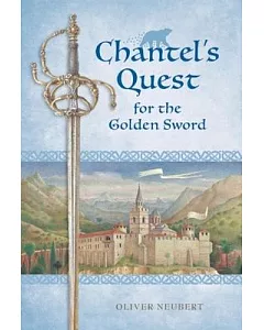 Chantel’s Quest for the Golden Sword