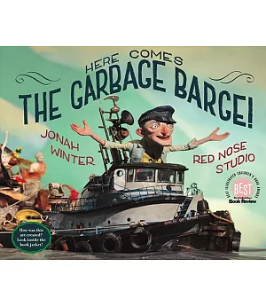 Here Comes the Garbage Barge!