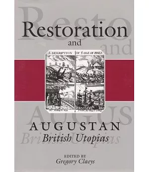 Restoration and Augustan British Utopias