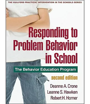 Responding to Problem Behavior in Schools: The Behavior Education Program