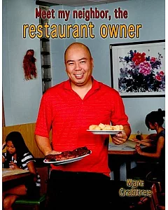 Meet My Neighbor, the Restaurant Owner