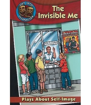 The Invisible Me: Plays About Self-image