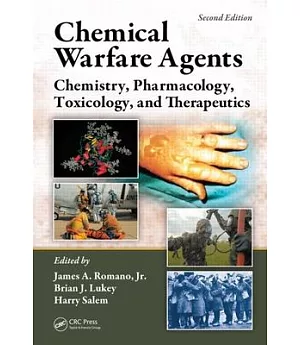 Chemical Warfare Agents: Chemistry, Pharmacology, Toxicology, and Therapeutics