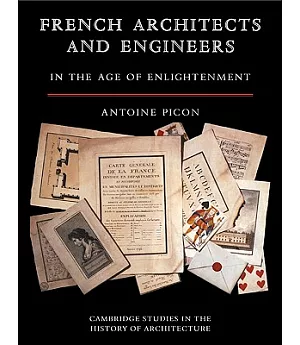 French Architects and Engineers in the Age of Enlightenment