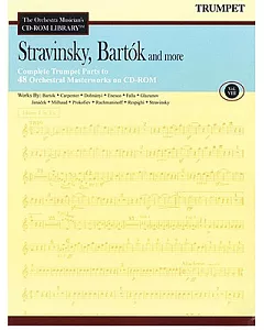 Stravinsky, Bartok and More: The Orchestra Musician’s Library - Trumpet