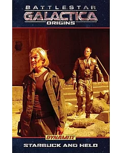 Battlestar Galactica Origins: Starbuck & Helio