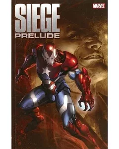 Siege: Prelude