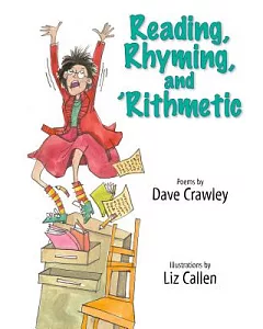 Reading, Rhyming, and ’Rithmetic