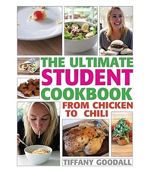 The Ultimate Student Cookbook: From Chicken to Chili