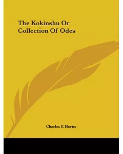 The Kokinshu or Collection of Odes