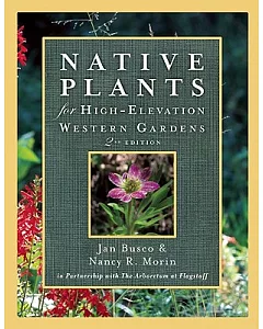 Native Plants for High-Elevation Western Gardens