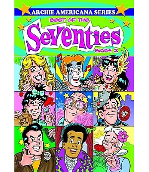 Archie Americana Series 10: Best of the Seventies