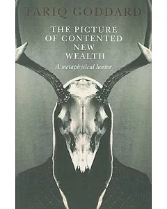 The Picture of Contented New Wealth: A Metaphysical Horror
