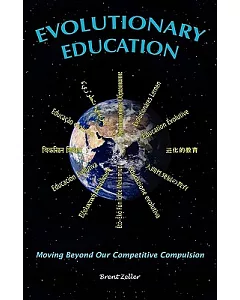 Evolutionary Education: Moving Beyond Our Competitive Compulsion
