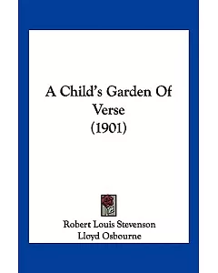 A Child’s Garden of Verse
