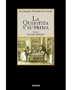 La Quijotita Y Su Prima