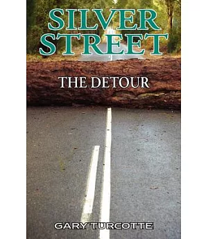 Silver Street: The Detour