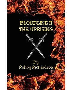 Bloodline II: The Uprising