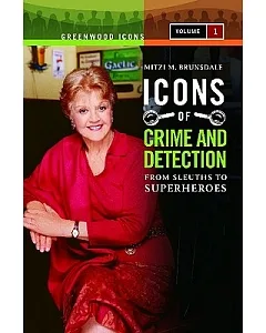 Icons of Mystery and Crime Detection: From Sleuths to Superheroes