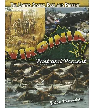 Virginia: Past and Present