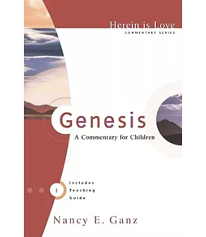 Genesis: A Commentary for Children