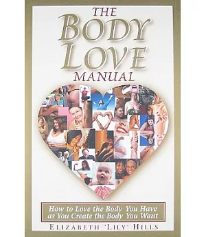 The Body Love Manual