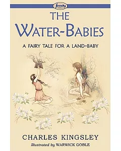 The Water-babies (A Fairy Tale for a Land-baby)