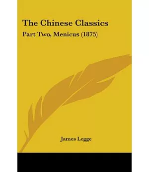 The Chinese Classics: Part Two, Menicus