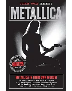 Guitar World Presents Metallica