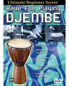 Have Fun Playing Djembe