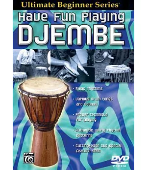 Have Fun Playing Djembe