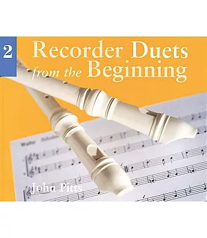 Recorder Duets from the Beginning: Book 2