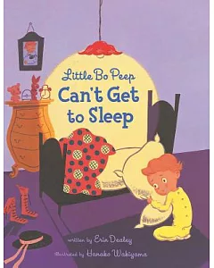 Little Bo Peep Can’t Get to Sleep
