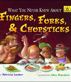 What You Never Knew About Fingers, Forks, & Chopsticks