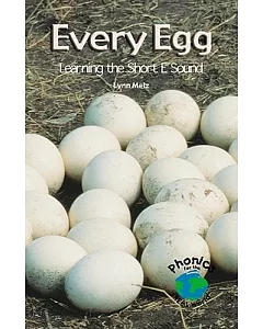 Every Egg: Learning the Short E Sound