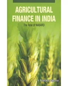 Agricultural Finance in India: The Role of NABARD