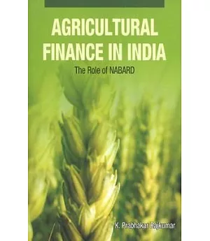 Agricultural Finance in India: The Role of NABARD