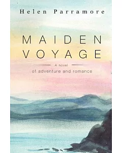 Maiden Voyage:a Novel of Adventure and R