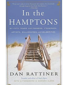 In the Hamptons: My Fifty Years with Farmers, Fishermen, Artists, Billionaires, and Celebrities