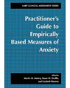 Practitioner’s Guide to Empirically Based Measures of Anxiety