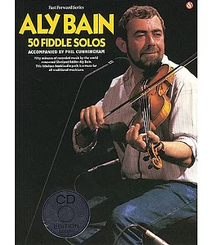 Aly Bain: 50 Fiddle Solos